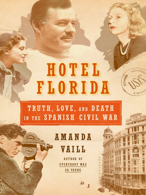 Détails du titre pour Hotel Florida par Amanda Vaill - Disponible